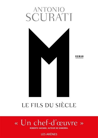 M, l'enfant du siècle M, l'enfant du siècle