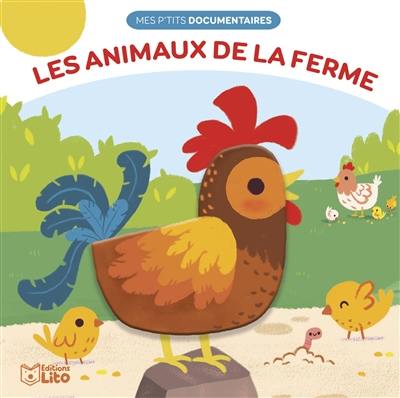 Les animaux de la ferme Les animaux de la ferme