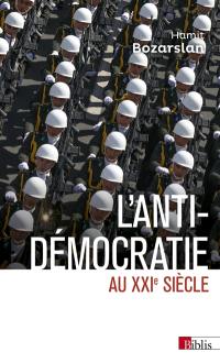 L'anti-démocratie au XXIe siècle : Iran, Russie, Turquie