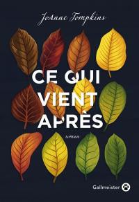 Ce qui vient après
