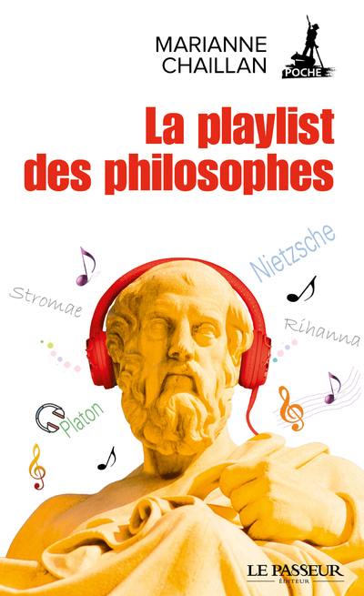 La playlist des philosophes : essai La playlist des philosophes : essai