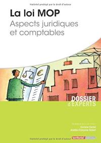 La loi MOP : aspects juridiques et comptables