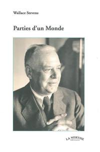 Parties d'un monde Parties d'un monde