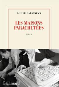 Les maisons parachutées
