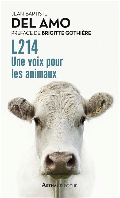 L214 : une voix pour les animaux L214 : une voix pour les animaux