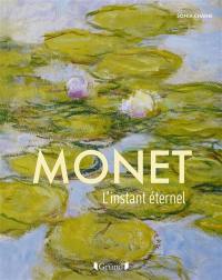 Monet : l'instant éternel