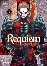 Requiem, chevalier vampire. Vol. 1