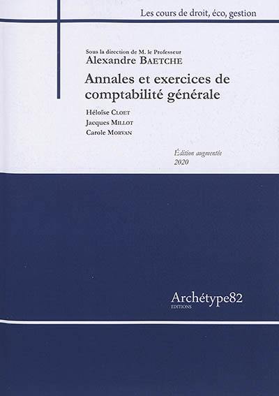 Annales et exercices de comptabilité générale Annales et exercices de comptabilité générale