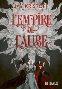 L'empire du vampire. Vol. 3. L'empire de l'aube