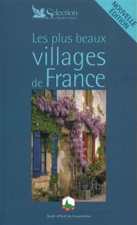 Les plus beaux villages de France : guide officiel de l'association Les plus beaux villages de France Les plus beaux villages de France : guide officiel de l'association Les plus beaux villages de France