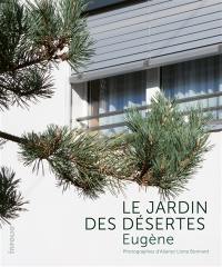 Le Jardin des Désertes