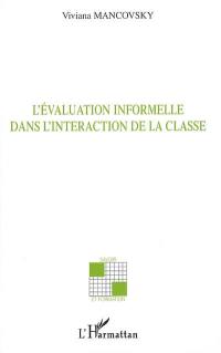 L'évaluation informelle dans l'interaction de la classe