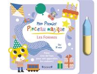 Les formes : peins avec de l'eau pour voir apparaître les couleurs !