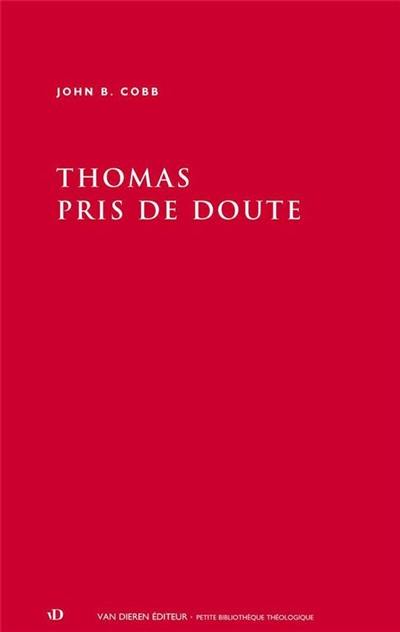Thomas pris de doute : un roman christologique