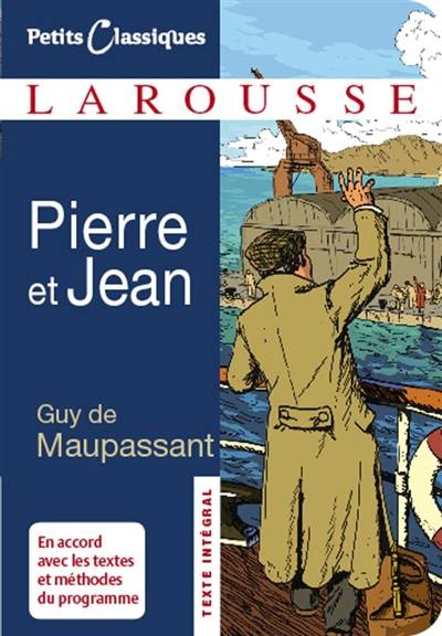 Pierre et Jean Pierre et Jean