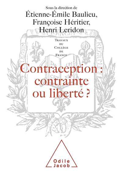 Contraception : contrainte ou liberté ?