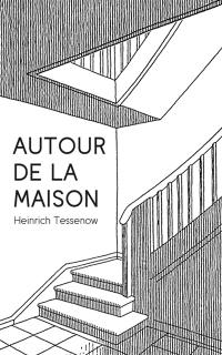 Autour de la maison Autour de la maison