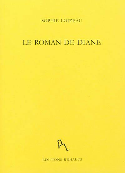 Le roman de Diane Le roman de Diane