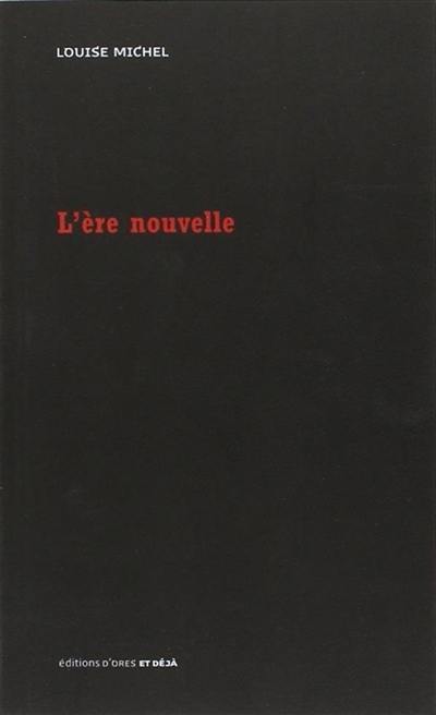 L'ère nouvelle L'ère nouvelle