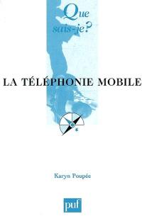 La téléphonie mobile
