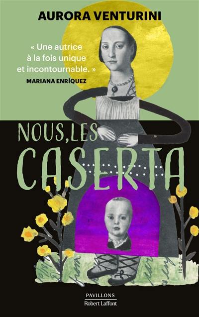Nous, les Caserta Nous, les Caserta