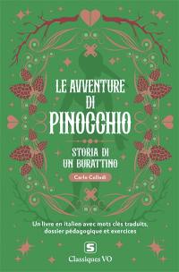Le avventure di Pinocchio : storia di un burattino : un livre en italien avec mots clés traduits, dossier pédagogique et exercices