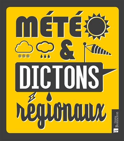 Météo et dictons régionaux