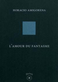 L'amour du fantasme