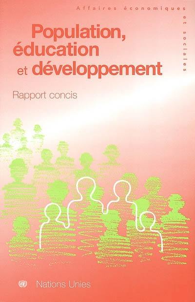 Population, éducation et développement : rapport concis