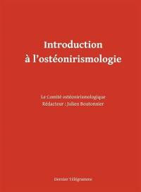 Introduction à l'ostéonirismologie