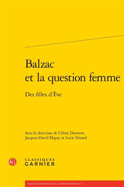 Balzac et la question femme : des filles d'Eve