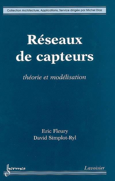 Réseaux de capteurs : théorie et modélisation