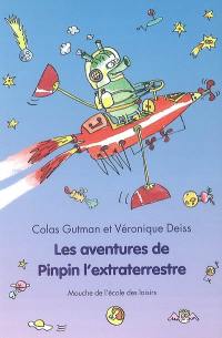 Les aventures de Pinpin l'extraterrestre