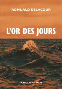 L'or des jours