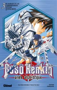 Buso Renkin : arme alchimique. Vol. 3. Si jamais tu as l'impression d'être hypocrite...