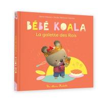 Bébé Koala. La galette des Rois Bébé Koala. La galette des Rois