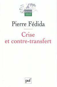 Crise et contre-transfert