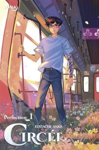 Circée : perfection. Vol. 1