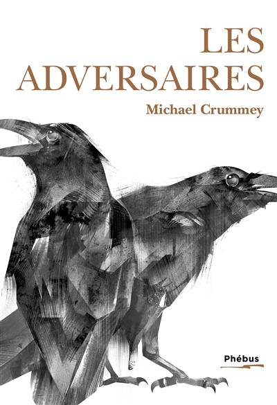 Les adversaires Les adversaires