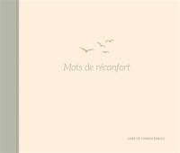 Mots de réconfort : livre de condoléances