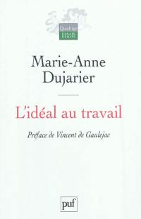 L'idéal au travail