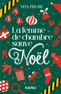 La femme de chambre sauve Noël