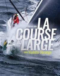 La course au large avec Violette Dorange
