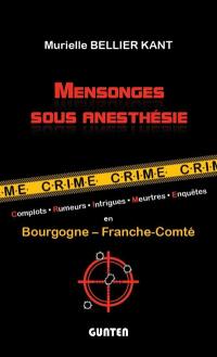 Mensonges sous anesthésie