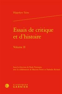Essais de critique et d'histoire. Vol. 2