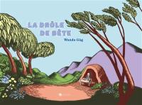La drôle de bête