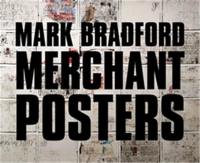 Mark Bradford Merchant Posters