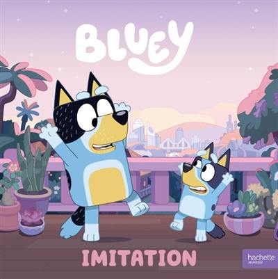 Bluey. Imitation