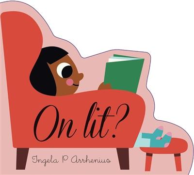 On lit ? On lit ?