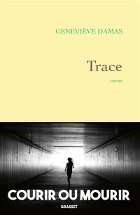 Trace